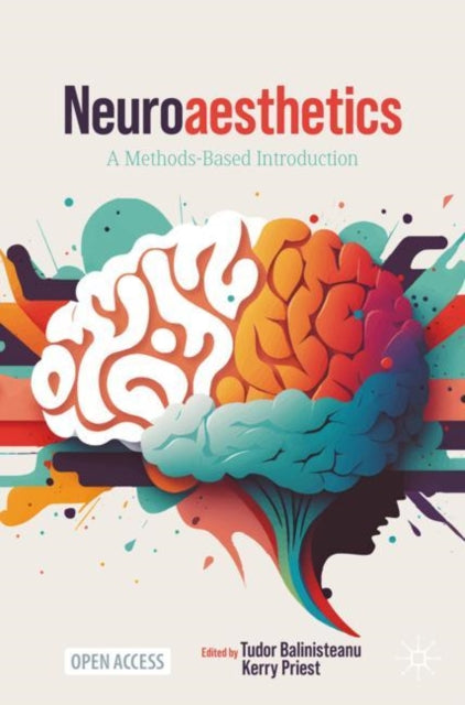 Neuroaesthetics: A Methods-Based Introduction