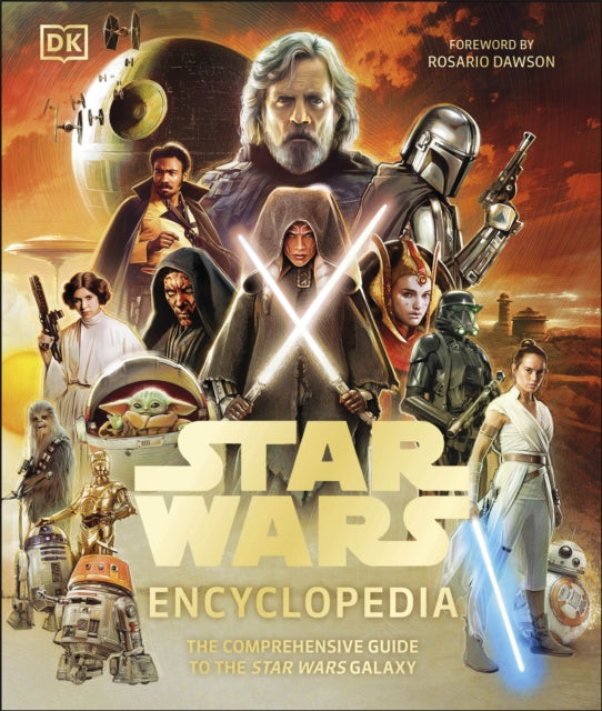 Star Wars Encyclopedia: The Comprehensive Guide to the Star Wars Galaxy