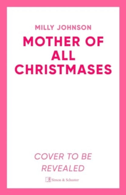 The Mother of All Christmases: A gorgeous read full of love, life, laughter, a few tears - and crackers!