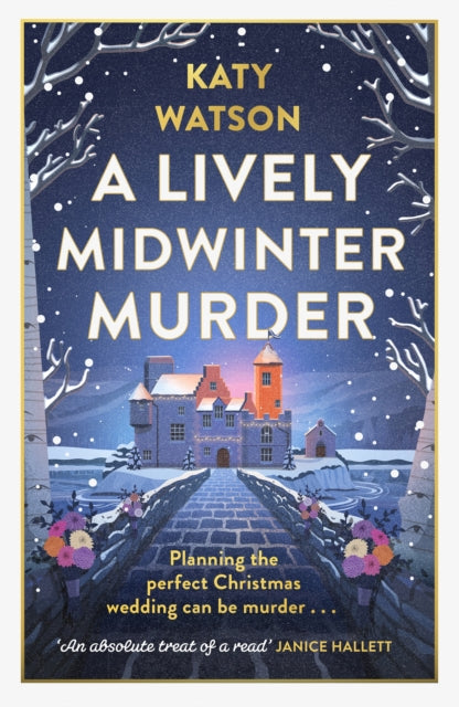 A Lively Midwinter Murder: Three Dahlias, a wedding and a funeral… (A Three Dahlias Mystery)