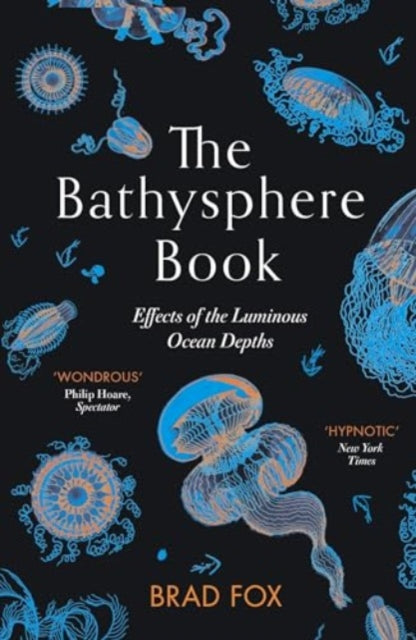 The Bathysphere Book: Effects of the Luminous Ocean Depths