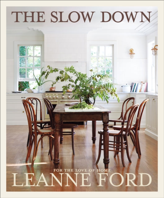 The Slow Down: For the Love of Home