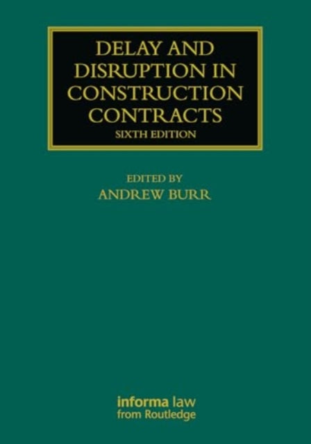 Delay and Disruption in Construction Contracts