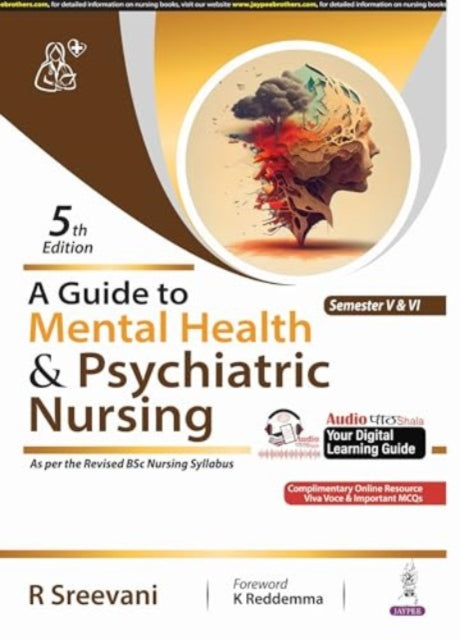 A Guide to Mental Health & Psychiatric Nursing