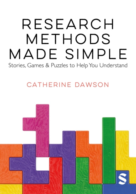 Research Methods Made Simple: Stories, Games & Puzzles to Help You Understand