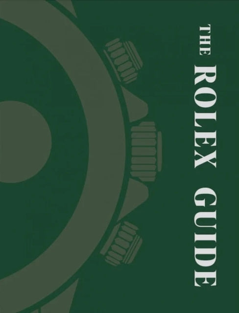 The Rolex Guide