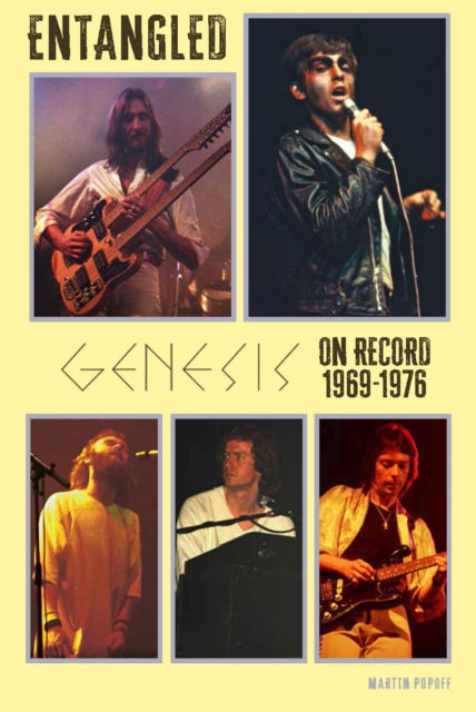 Entangled: Genesis On Record 1969-1976