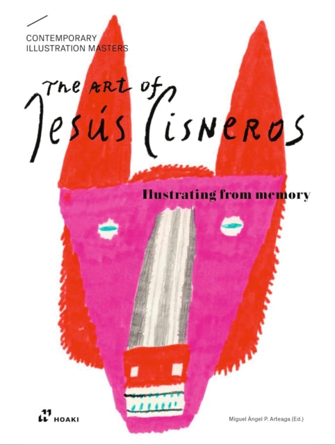 Art of Jesus Cisneros: Drawing from Memory