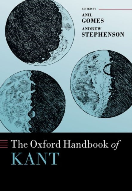 The Oxford Handbook of Kant