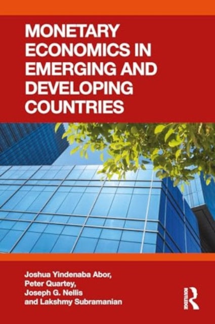 Monetary Economics in Emerging and Developing Countries