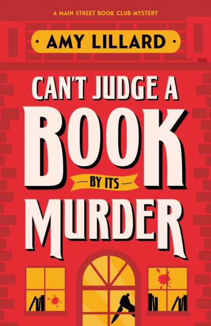 Can't Judge a Book By Its Murder: A Cosy Crime Murder Mystery to Die For