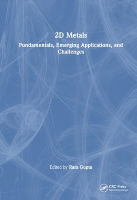 2D Metals: Fundamentals, Emerging Applications, and Challenges