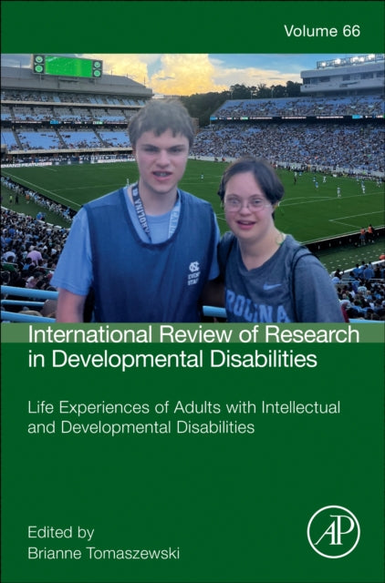 Life Experiences of Adults with Intellectual and Developmental Disabilities