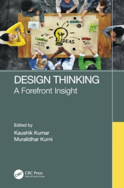 Design Thinking: A Forefront Insight