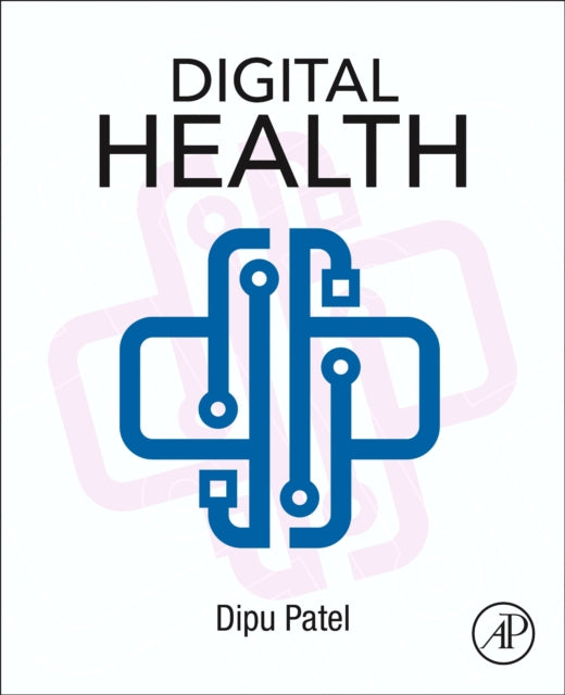 Digital Health: Telemedicine and Beyond