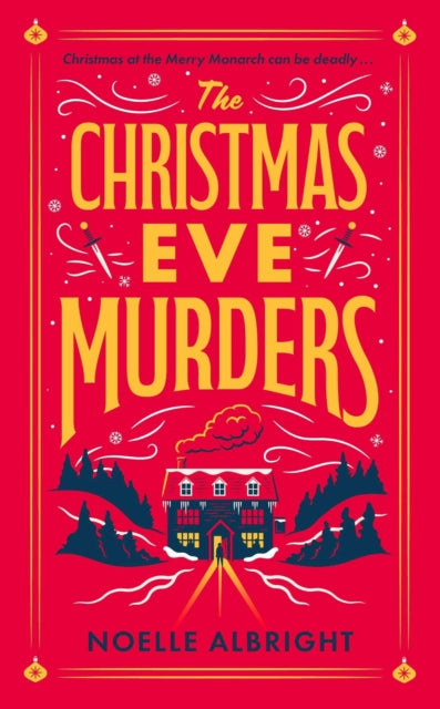 The Christmas Eve Murders: The hilarious and cosy festive murder mystery