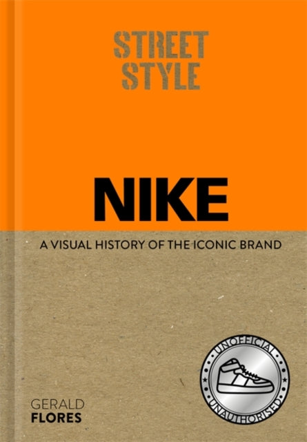 Street Style: Nike: A visual history of the iconic brand