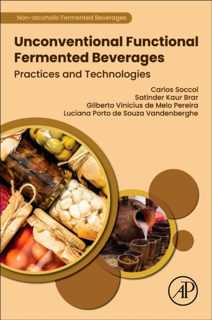 Unconventional Functional Fermented Beverages: Practices and Technologies