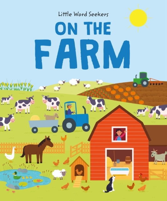 Little Word Seekers: On The Farm: 120 first farm words