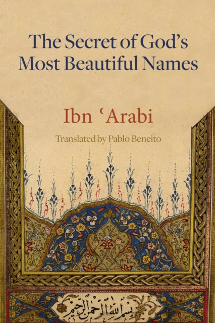 The Secret of God's Most Beautiful Names