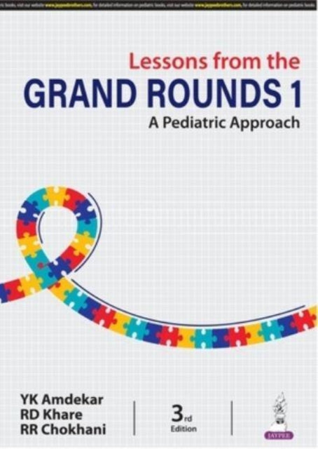 Lessons from the Grand Rounds 1: A Pediatric Approach