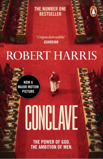 Conclave: Now a major motion picture starring Ralph Fiennes, Stanley Tucci and Isabella Rossellini