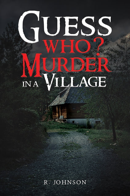 Guess Who? Murder in a Village