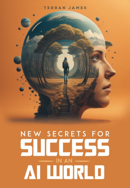 New Secrets for Success in an AI World