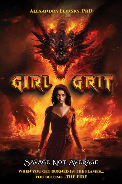 Girl Grit: Savage Not Average