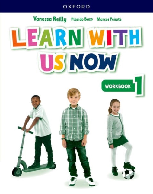 Learn With Us Now: Level 1: Workbook: Print Student Workbook