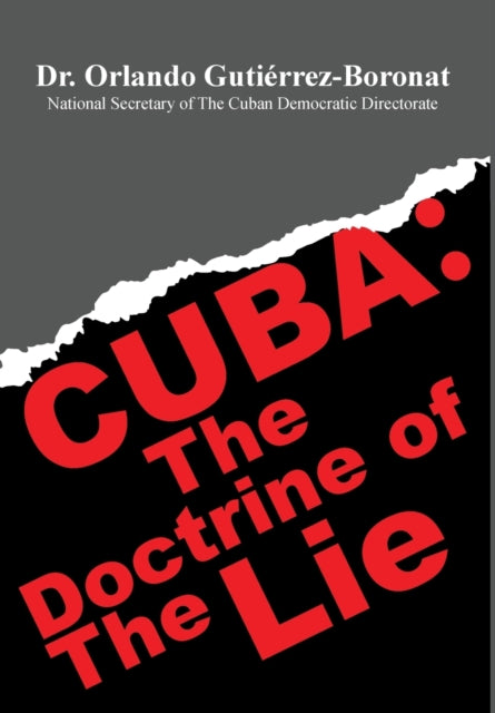 Cuba: The Doctrine of the Lie