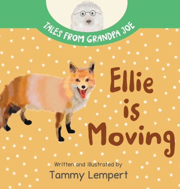 Ellie is Moving: A Book to Help Children with Emotions and Feelings About Moving