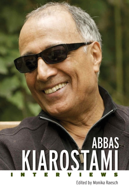 Abbas Kiarostami: Interviews