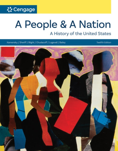 A People and a Nation: A History of the United States