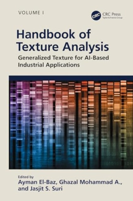 Handbook of Texture Analysis: Generalized Texture for AI-Based Industrial Applications