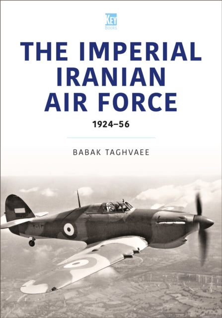 Iranian Air Force: The World Wars Aircraft