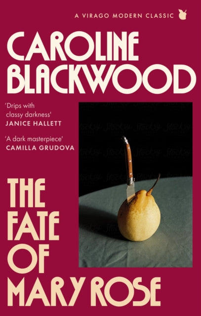 The Fate of Mary Rose: The rediscovered dark masterpiece for fans of Shirley Jackson