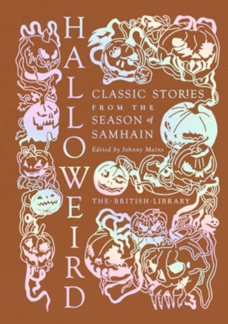 Halloweird: Classic Stories from the Season of Samhain