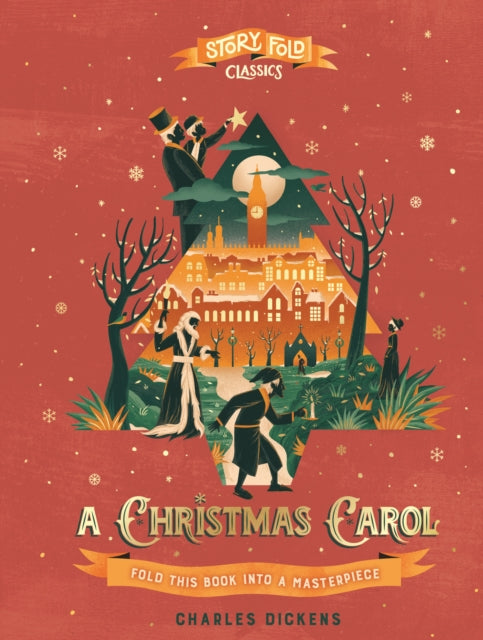 Story Fold Classics: A Christmas Carol: Fold this Book into a Masterpiece