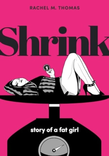 Shrink: Story of a Fat Girl