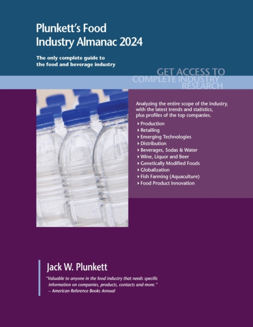 Plunkett's Food Industry Almanac 2024: Food Industry Market Research, Statistics, Trends and Leading Companies