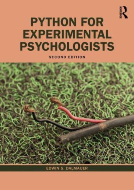 Python for Experimental Psychologists: A Fun Way of Learning How to Code Your Experiments and Analyses