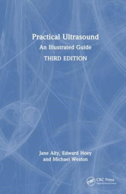 Practical Ultrasound: An Illustrated Guide