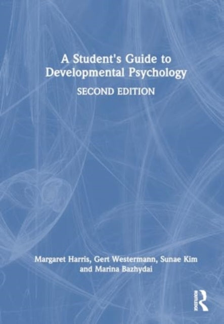 A Student's Guide to Developmental Psychology