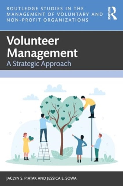 Volunteer Management: A Strategic Approach