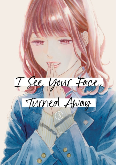 I See Your Face, Turned Away 3