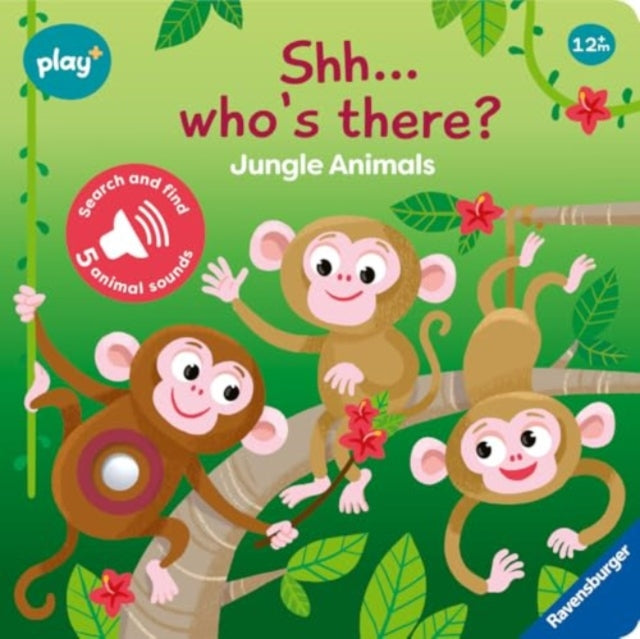 Ravensburger Play+ Infant & Toddler - Shhh…Who's there? Jungle Animals My First Seek and Find Sound Book: Search and find