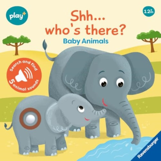 Ravensburger Play+ Infant & Toddler - Shhh…Who's there? Baby Animals My First Seek and Find Sound Book: Search and find