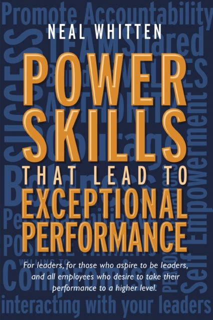 Power Skills that Lead to Exceptional Performance