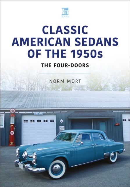 Classic American Sedans of the 1950s: The Four-Doors